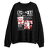 Black-Toe-Reimagined-1s-NastyJamz-Sweatshirt-Match-Sadness