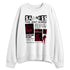 White-Team-Red-1s-NastyJamz-Sweatshirt-Match-Sadness
