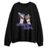 Psychic Purple 1s NastyJamz Sweatshirt Match Sneaker Girl Nail