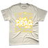 PT-Metallic-Gold-White-12s-NastyJamz-Premium-T-Shirt-Match-Cant-Drag-Me
