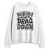 Fear-4s-NastyJamz-Sweatshirt-Match-Cant-Drag-Me