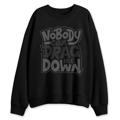 White-Thunder-4s-NastyJamz-Sweatshirt-Match-Cant-Drag-Me