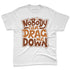 AM-1-Essential-Light-Bone-NastyJamz-Premium-T-Shirt-Match-Cant-Drag-Me