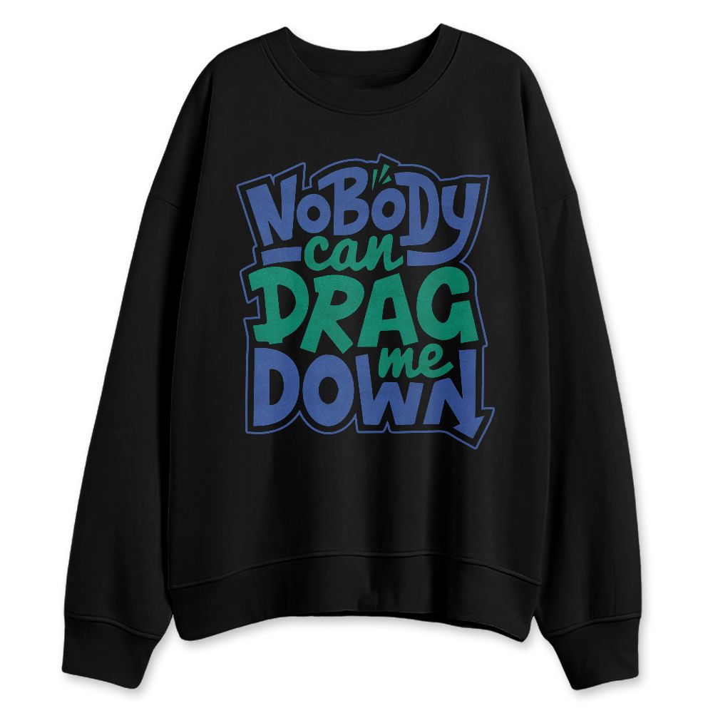 Dunk-Royal-Malachite-NastyJamz-Sweatshirt-Match-Cant-Drag-Me