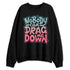 VaporMax-South-Beach-NastyJamz-Sweatshirt-Match-Cant-Drag-Me