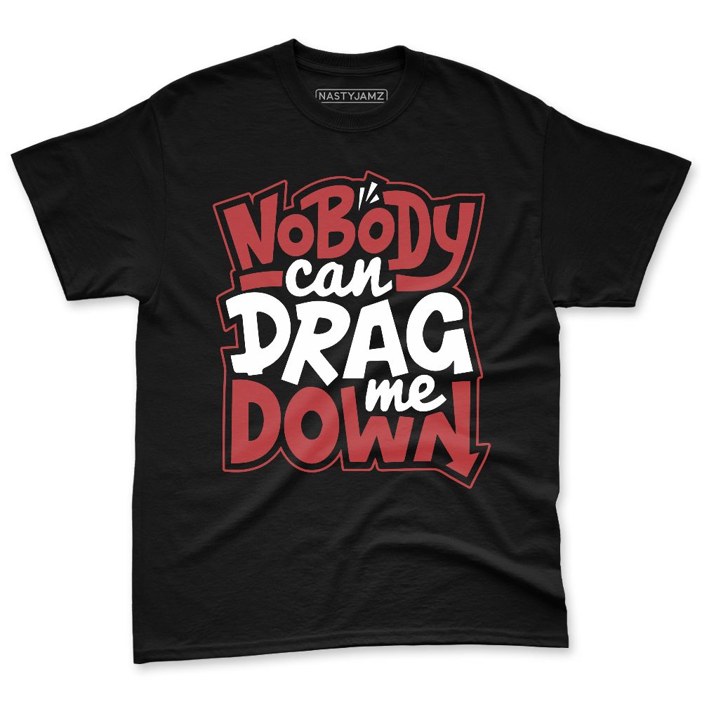 Black-Toe-Reimagined-1s-NastyJamz-Premium-T-Shirt-Match-Cant-Drag-Me