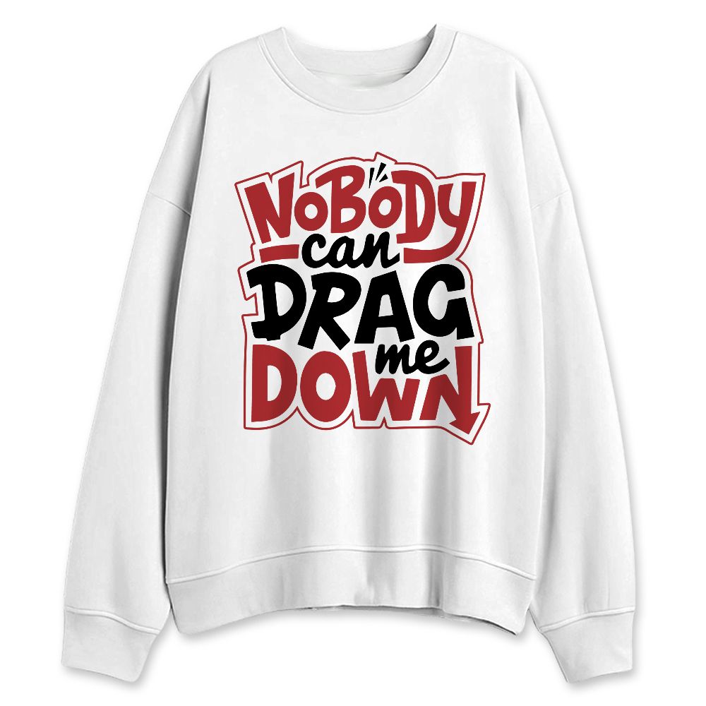 Black-Toe-Reimagined-1s-NastyJamz-Sweatshirt-Match-Cant-Drag-Me