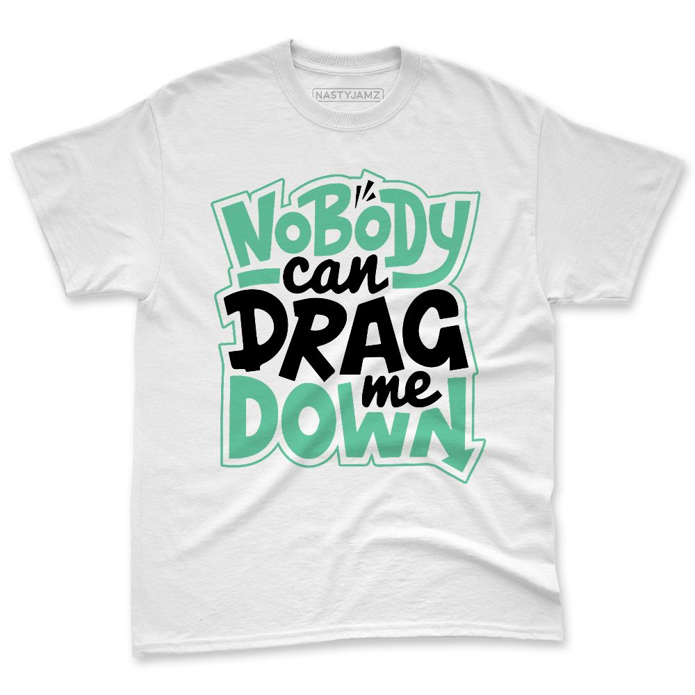 Green-Glow-1s-NastyJamz-Premium-T-Shirt-Match-Cant-Drag-Me