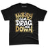 High-Golf-Gold-Toe-1s-NastyJamz-Premium-T-Shirt-Match-Cant-Drag-Me