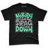 Green-Glow-3s-NastyJamz-Premium-T-Shirt-Match-Cant-Drag-Me