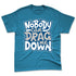 Industrial-Blue-4s-NastyJamz-Premium-T-Shirt-Match-Cant-Drag-Me