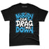 Powder-Blue-9s-NastyJamz-Premium-T-Shirt-Match-Cant-Drag-Me