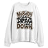 TVSC-Jumman-Jack-Mocha-NastyJamz-Sweatshirt-Match-Cant-Drag-Me