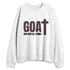 Burgundy-Crush-3s-NastyJamz-Sweatshirt-Match-GOAT-God