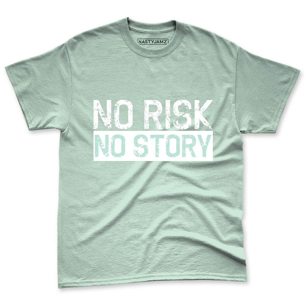 AF-1-Jade-Ice-NastyJamz-Premium-T-Shirt-Match-No-Risk-No-Story