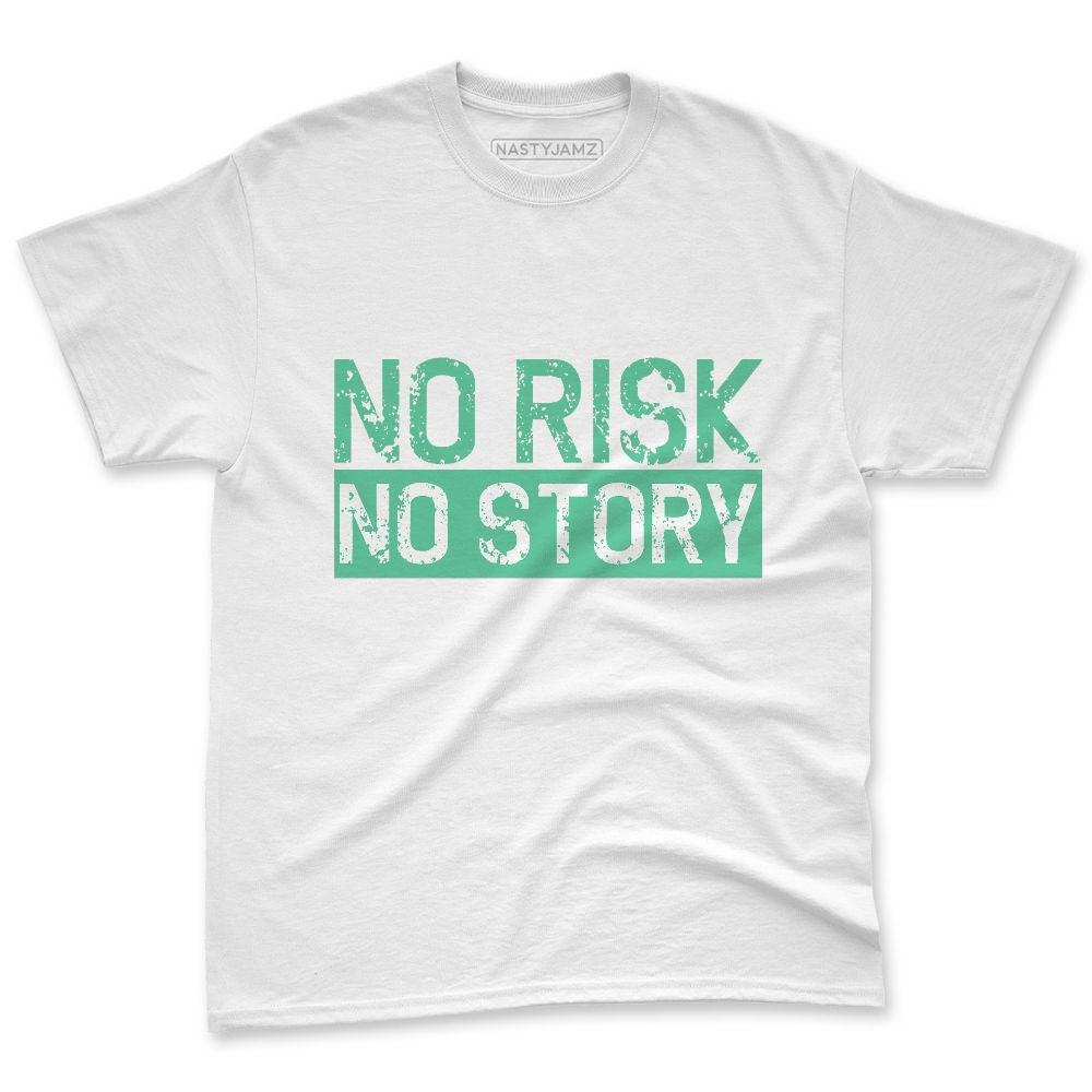 Green-Glow-1s-NastyJamz-Premium-T-Shirt-Match-No-Risk-No-Story