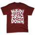 White-Team-Red-1s-NastyJamz-Premium-T-Shirt-Match-Cant-Drag-Me