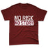 White-Team-Red-1s-NastyJamz-Premium-T-Shirt-Match-No-Risk-No-Story