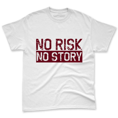 White-Team-Red-1s-NastyJamz-Premium-T-Shirt-Match-No-Risk-No-Story