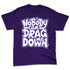 Psychic-Purple-1s-NastyJamz-Premium-T-Shirt-Match-Cant-Drag-Me