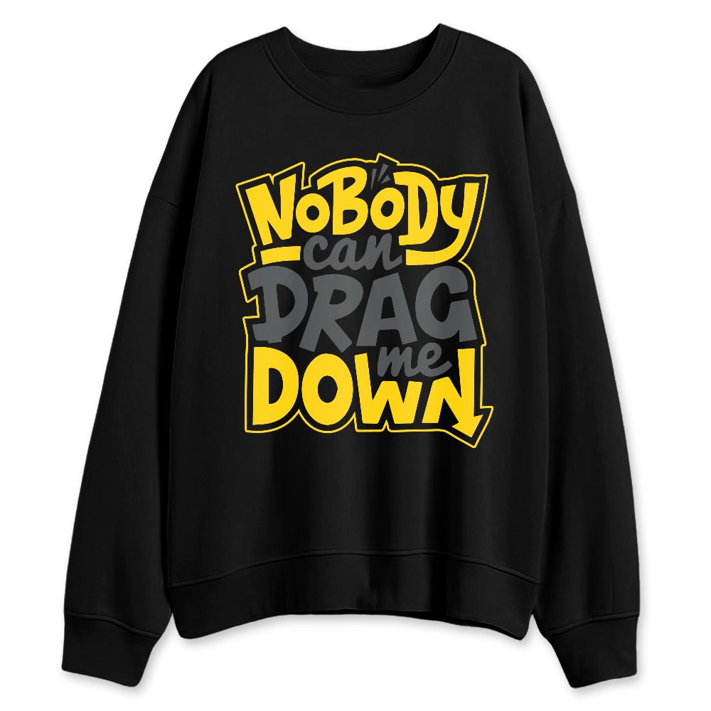 Thunder-4s-NastyJamz-Sweatshirt-Match-Cant-Drag-Me
