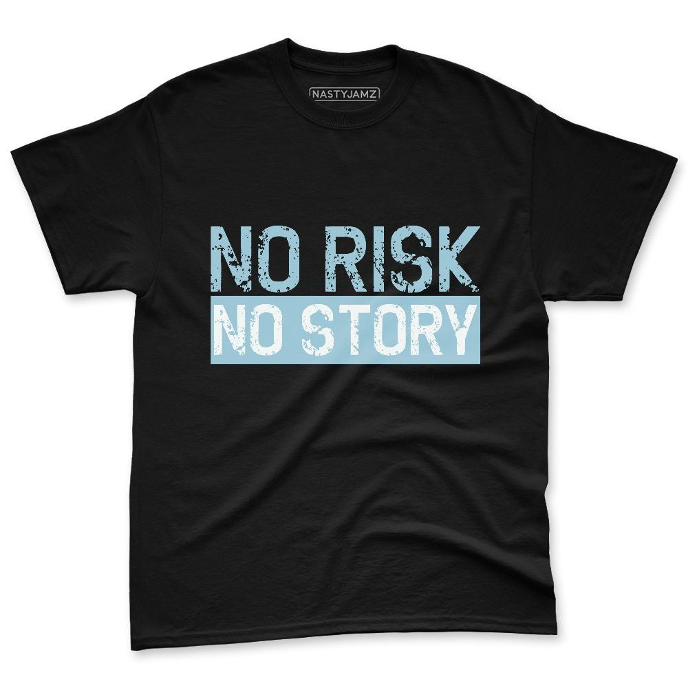 Legend-Blue-11s-NastyJamz-Premium-T-Shirt-Match-No-Risk-No-Story