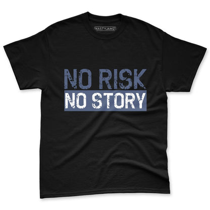 Low-Diffused-Blue-11s-NastyJamz-Premium-T-Shirt-Match-No-Risk-No-Story
