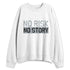 Wolf-Grey-12s-NastyJamz-Sweatshirt-Match-No-Risk-No-Story