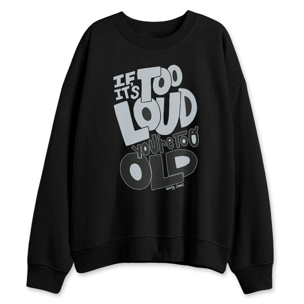 Wolf-Grey-12s-NastyJamz-Sweatshirt-Match-Make-It-Louder