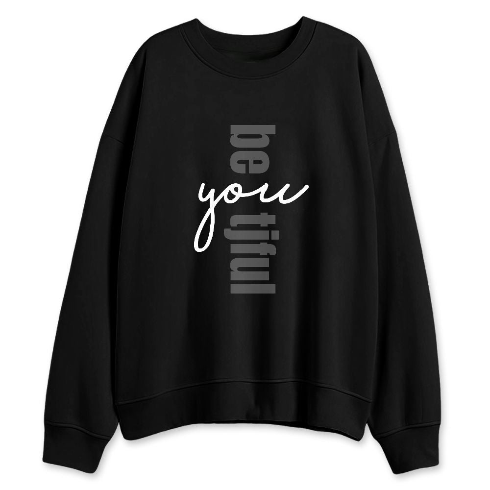 White-Thunder-4s-NastyJamz-Sweatshirt-Match-Be-Youtiful