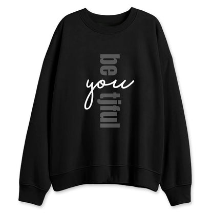 White-Thunder-4s-NastyJamz-Sweatshirt-Match-Be-Youtiful