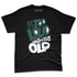 Oxidized-Green-4s-NastyJamz-Premium-T-Shirt-Match-Make-It-Louder