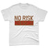 Archaeo-Brown-5s-NastyJamz-Premium-T-Shirt-Match-No-Risk-No-Story
