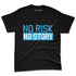 Powder-Blue-9s-NastyJamz-Premium-T-Shirt-Match-No-Risk-No-Story