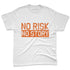 AM-TW-White-Orange-NastyJamz-Premium-T-Shirt-Match-No-Risk-No-Story