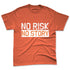 AM-TW-White-Orange-NastyJamz-Premium-T-Shirt-Match-No-Risk-No-Story