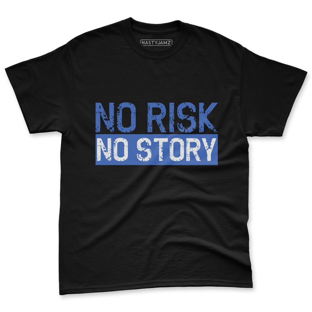 VaporMax-Game-Royal-Blue-NastyJamz-Premium-T-Shirt-Match-No-Risk-No-Story