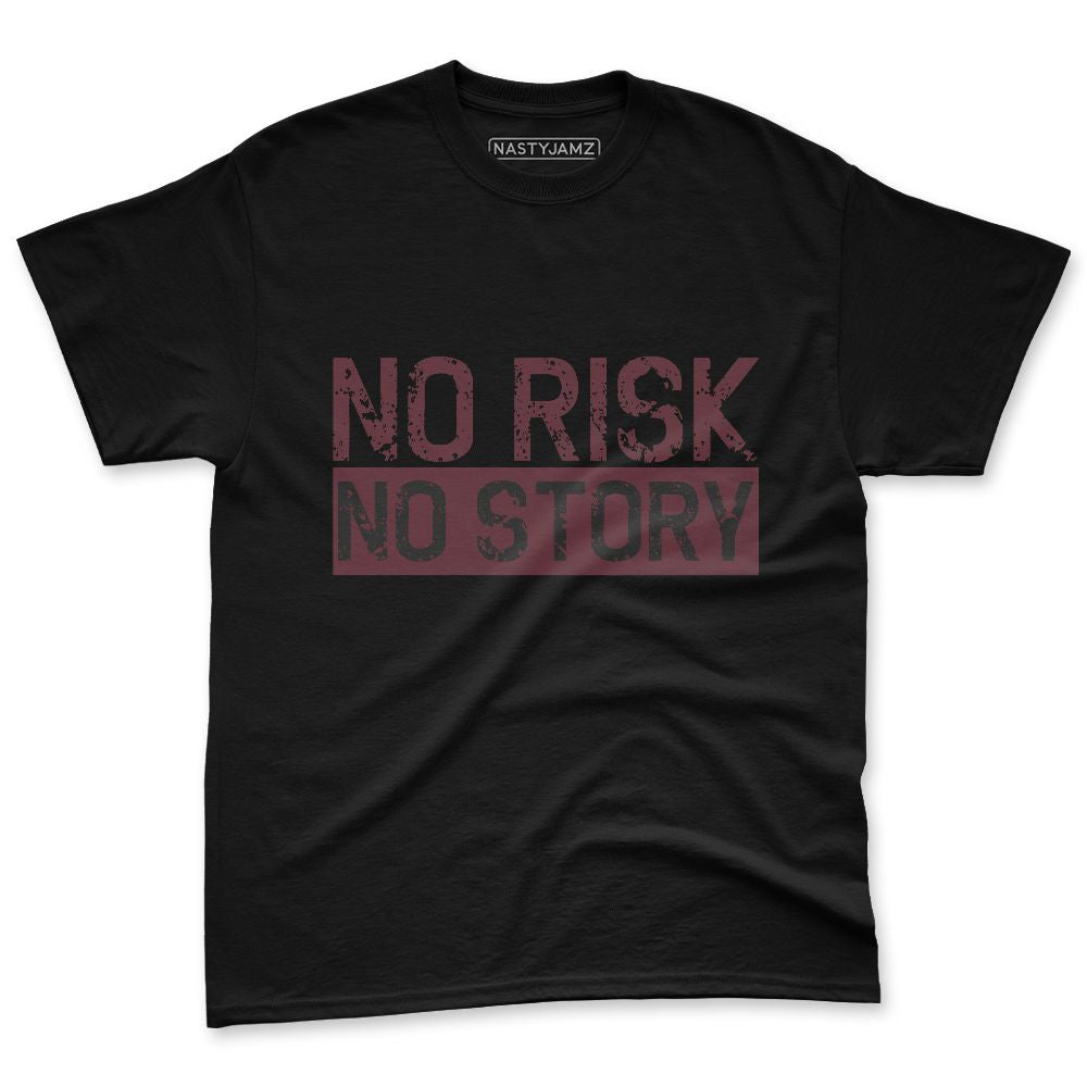 VaporMax-Night-Maron-Burgundy-NastyJamz-Premium-T-Shirt-Match-No-Risk-No-Story