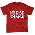 Black-Toe-Reimagined-1s-NastyJamz-Premium-T-Shirt-Match-No-Risk-No-Story