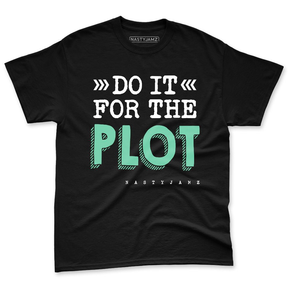 Green-Glow-1s-NastyJamz-Premium-T-Shirt-Match-Do-It-For-The-Plot