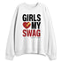 Black-Toe-Reimagined-1s-NastyJamz-Sweatshirt-Match-Girls-Love-My-Swag