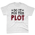 White-Team-Red-1s-NastyJamz-Premium-T-Shirt-Match-Do-It-For-The-Plot