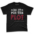 White-Team-Red-1s-NastyJamz-Premium-T-Shirt-Match-Do-It-For-The-Plot