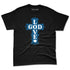 Industrial-Blue-4s-NastyJamz-Premium-T-Shirt-Match-God-Love