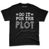 Black-Cement-3s-NastyJamz-Premium-T-Shirt-Match-Do-It-For-The-Plot