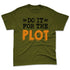 Olive-5s-NastyJamz-Premium-T-Shirt-Match-Do-It-For-The-Plot