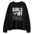 White-Thunder-4s-NastyJamz-Sweatshirt-Match-Girls-Love-My-Swag