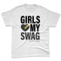 White-Thunder-4s-NastyJamz-Premium-T-Shirt-Match-Girls-Love-My-Swag