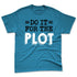 Powder-Blue-9s-NastyJamz-Premium-T-Shirt-Match-Do-It-For-The-Plot