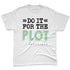 Dunk-Verdy-Visty-NastyJamz-Premium-T-Shirt-Match-Do-It-For-The-Plot